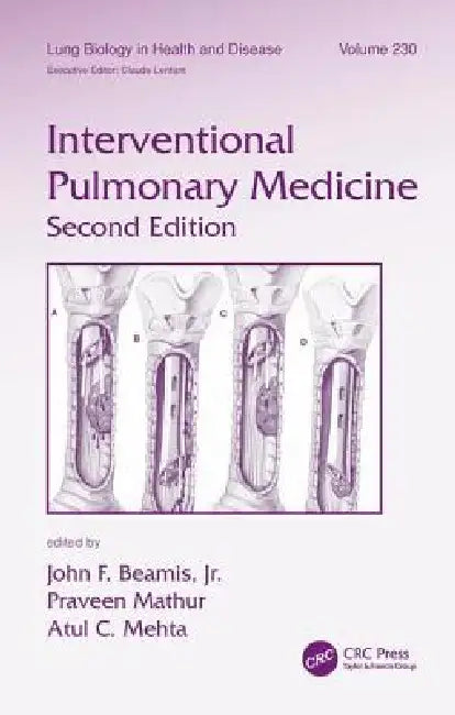 Interventional Pulmonary Medicine by John F. Beamis Jr