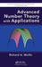 Advanced Number Theory with Applications by Richard A. Mollin