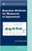 Bayesian Methods for Measures of Agreement by Lyle D. Broemeling