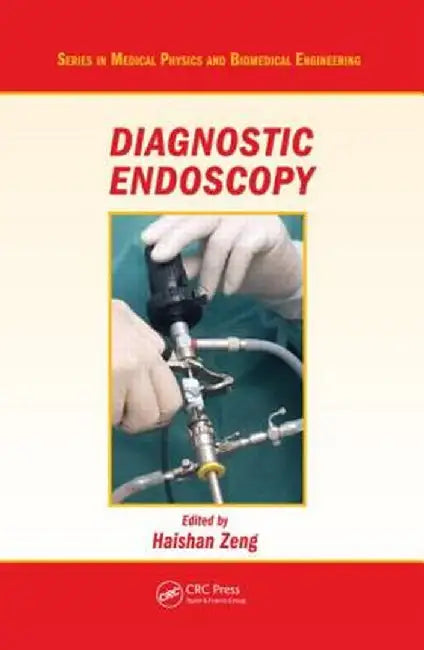 Diagnostic Endoscopy by Haishan Zeng