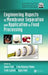 Engineering Aspects of Membrane Separation and Application in Food Processing by Robert W. Field