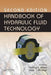 Handbook of Hydraulic Fluid Technology by George E. Totten