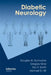 Diabetic Neurology by Douglas Zochodne