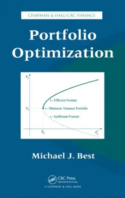 Portfolio Optimization by Michael J. Best