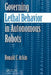 Governing Lethal Behavior in Autonomous Robots by Ronald Arkin