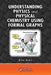 Understanding Physics and Physical Chemistry Using Formal Graphs by Eric Vieil