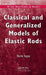 Classical And Generalized Models Of Elastic Rods by D. Iesan