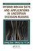 Hybrid Rough Sets And Applications In Uncertain Decision-Making by Lirong Jian, Sifeng Liu, Yi Lin