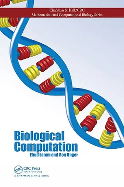Biological Computation by Ehud Lamm