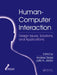 Human-Computer Interaction: Design Issues, Solutions, and Applications by Andrew Sears