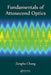 Fundamentals of Attosecond Optics by Zenghu Chang
