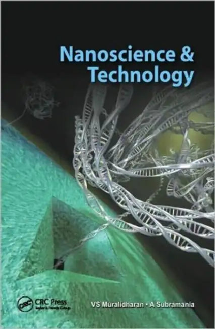 Nanoscience and Technology by V. S. Muralidharan, A. Subramania
