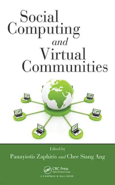 Social Computing and Virtual Communities by Panayiotis Zaphiris