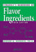Fenaroli's Handbook of Flavor Ingredients 