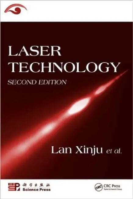 Laser Technology by Lan Xinju