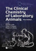 The Clinical Chemistry of Laboratory Animals by David M. Kurtz