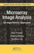 Microarray Image Analysis: An Algorithmic Approach by Karl Fraser