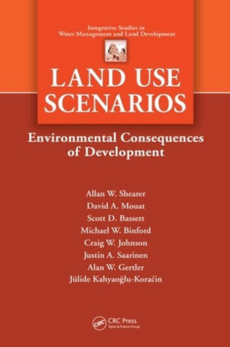 Land Use Scenarios by Alan W. Shearer, Others