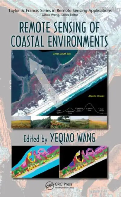 Remote Sensing of Coastal Environments by Yeqiao Wang