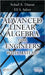 Advanced Linear Algebra for Engineers with MATLAB by Sohail A. Dianat, Sohail Dianat, Eli Saber