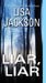 Liar, Liar by Lisa Jackson
