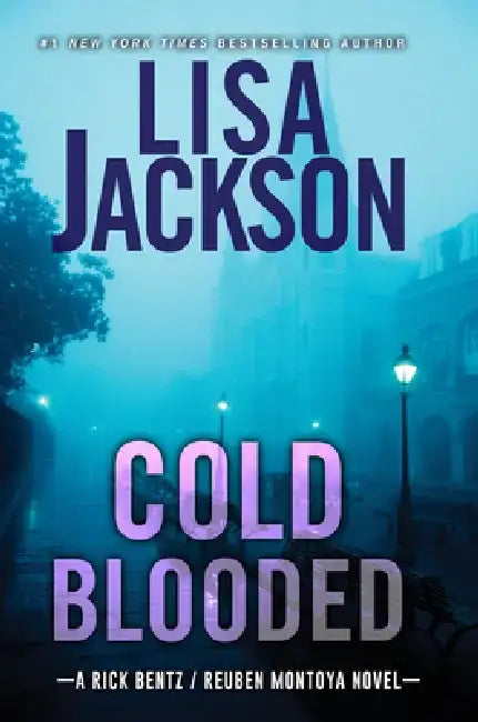 Cold Blooded by Lisa Jackson
