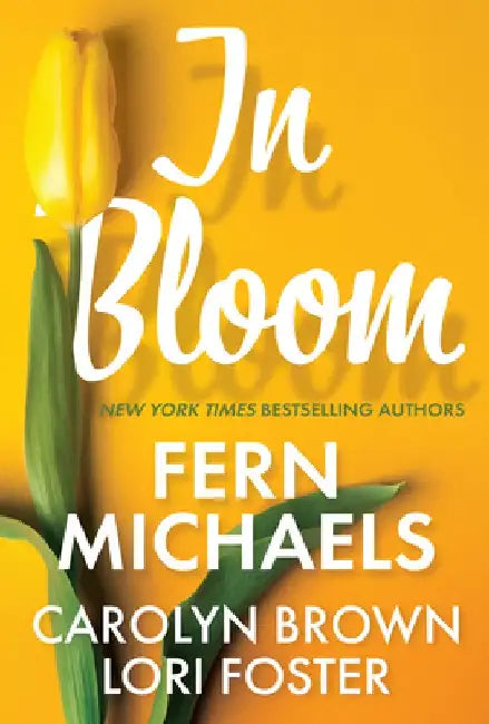 In Bloom by Fern Michaels