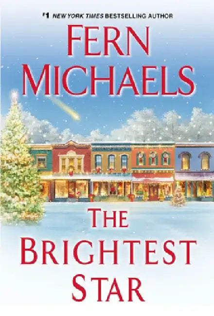 The Brightest Star: A Heartwarming Christmas Novel by Fern Michaels