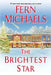 The Brightest Star: A Heartwarming Christmas Novel by Fern Michaels
