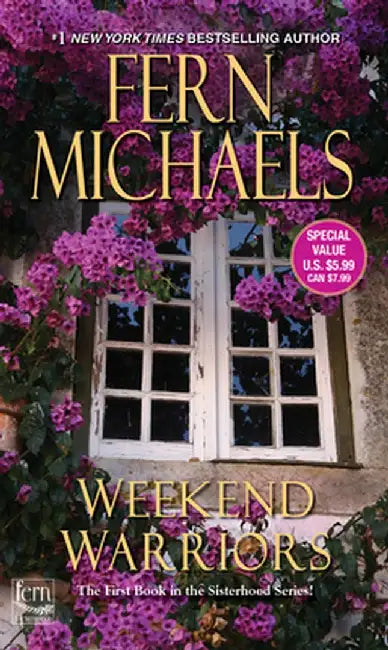 Weekend Warriors by Fern Michaels
