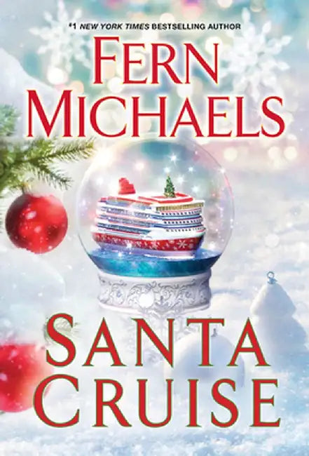 Santa Cruise: A Festive and Fun Holiday Story by Fern Michaels
