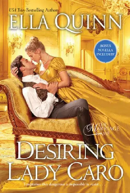 Desiring Lady Caro by Ella Quinn