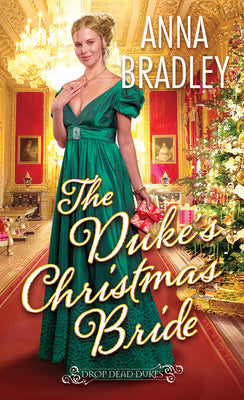 The Duke's Christmas Bride by Anna Bradley