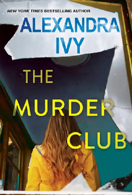 The Murder Club by Ivy Alexandra