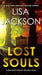 Lost Souls by Lisa Jackson