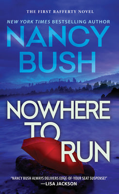 Nowhere to Run by Nancy Bush