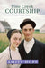 Pine Creek Courtship by Amity Hope