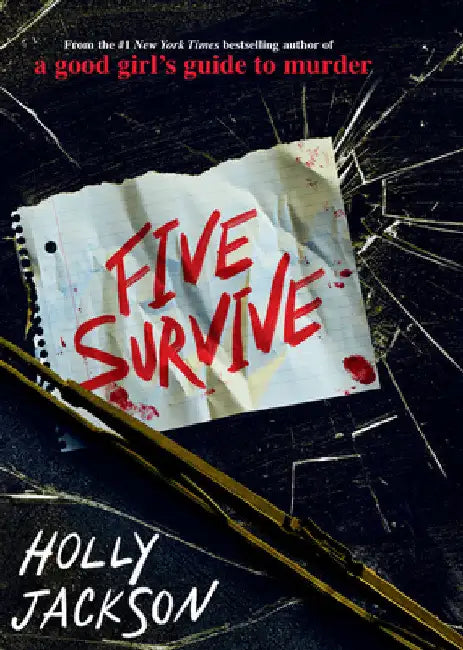 Five Survive by Holly Jackson