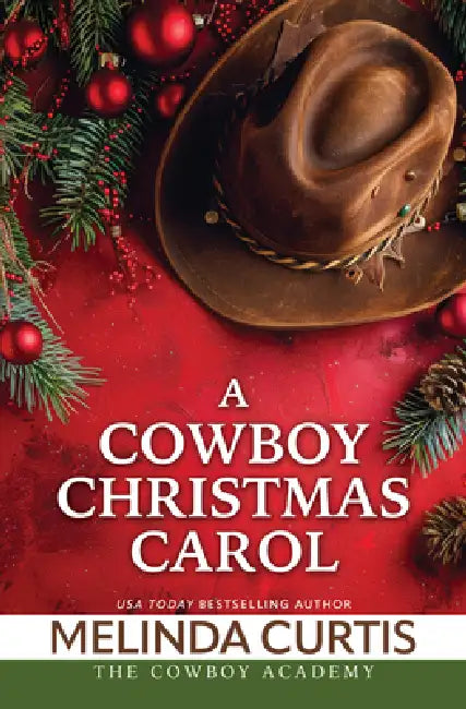 A Cowboy Christmas Carol by Melinda Curtis
