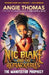 Nic Blake and the Remarkables: The Manifestor Prophecy by Angie Thomas