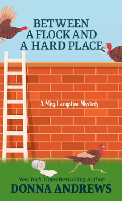 Between a Flock and a Hard Place by Donna Andrews