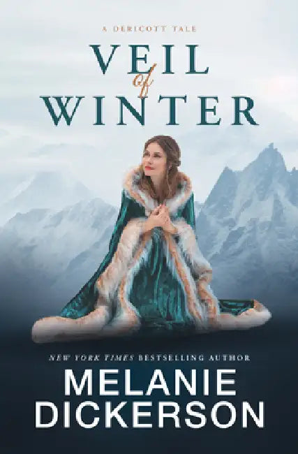 Veil of Winter by Melanie Dickerson