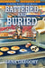 Battered and Buried by Lena Gregory
