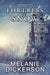 Fortress of Snow by Melanie Dickerson