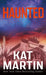 Haunted by Kat Martin