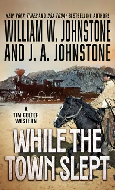 While the Town Slept by William W. Johnstone