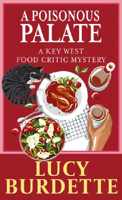 A Poisonous Palate by Lucy Burdette