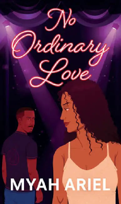 No Ordinary Love by Myah Ariel
