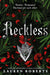 Reckless by Lauren Roberts