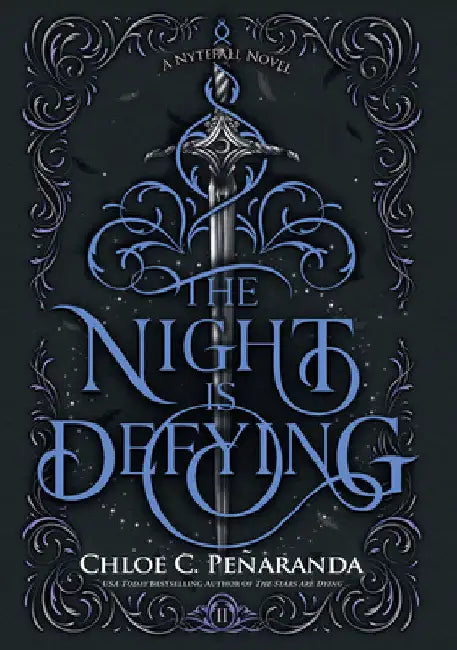 The Night Is Defying by Chloe C. Penaranda